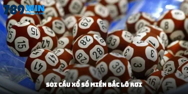 Soi cầu xổ số miền Bắc lô rơi