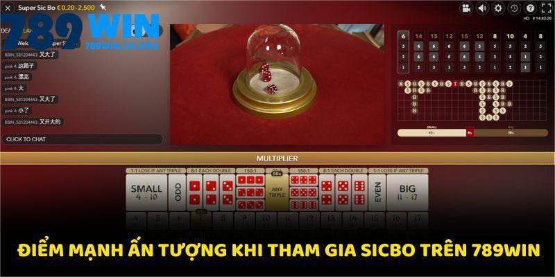 Điểm mạnh ấn tượng khi tham gia sicbo trên 789win