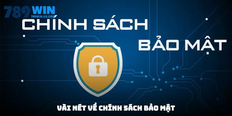 Vài nét về chính sách bảo mật