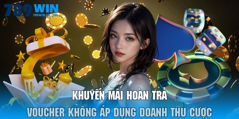 Khuyến mãi hoàn trả voucher không áp dụng doanh thu cược
