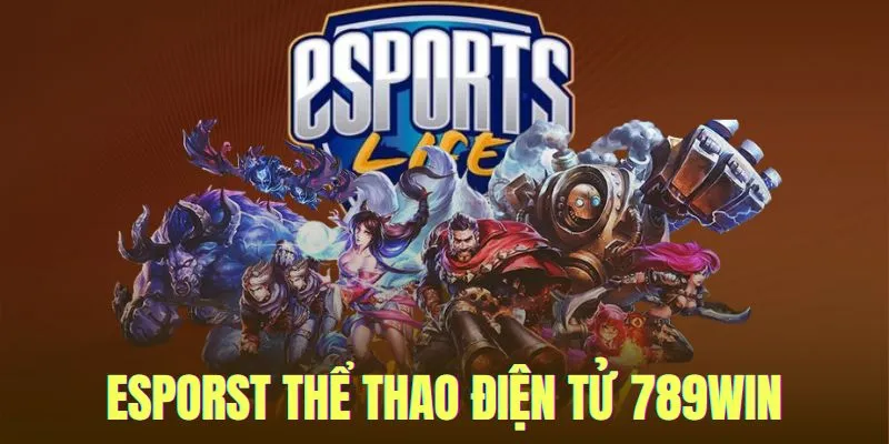 Esport thể thao 789win