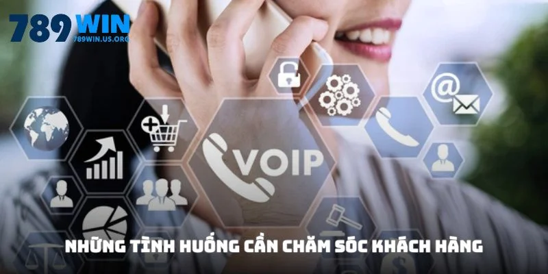 Những tình huống cần chăm sóc khách hàng